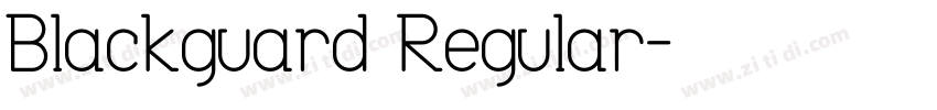 Blackguard Regular字体转换
